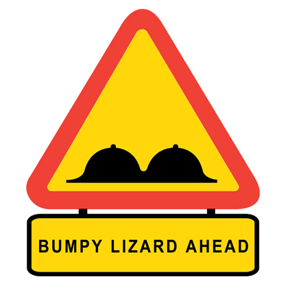 Warning Sign Bumpy Lizard Ahead